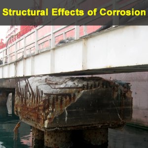 Structural Effects of Corrosion
