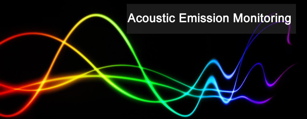 Acoustic Emission Monitoring