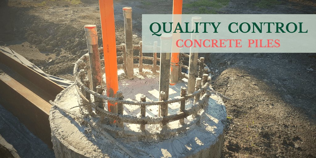 Quality Control Of Concrete Piles